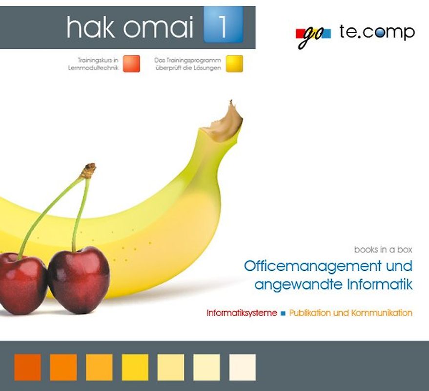 go te.comp - HAK Officemanagement und angewandte Informatik 1 (inkl. Trainingssoftware)