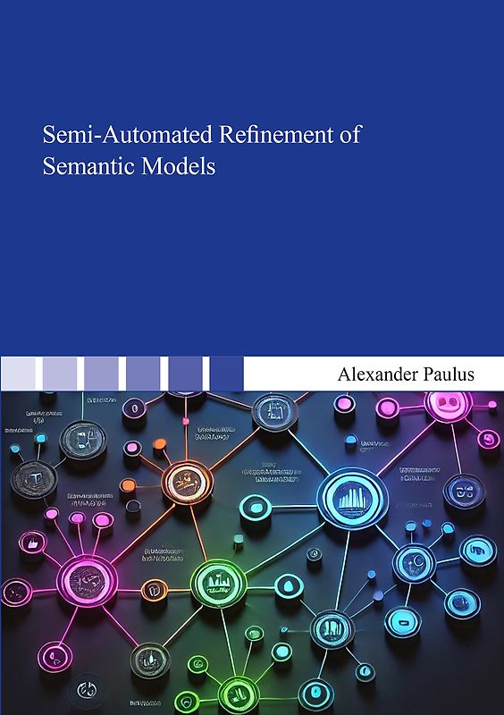 Semi-Automated Refinement of Semantic Models