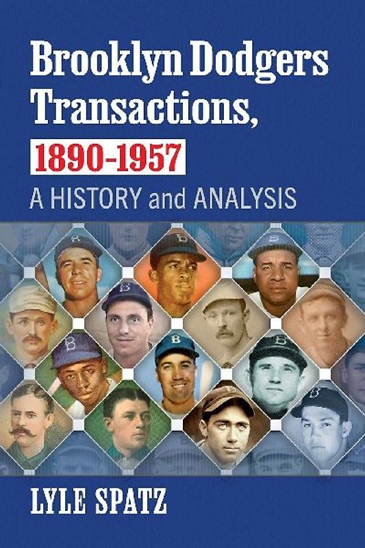Brooklyn Dodgers Transactions, 1890-1957