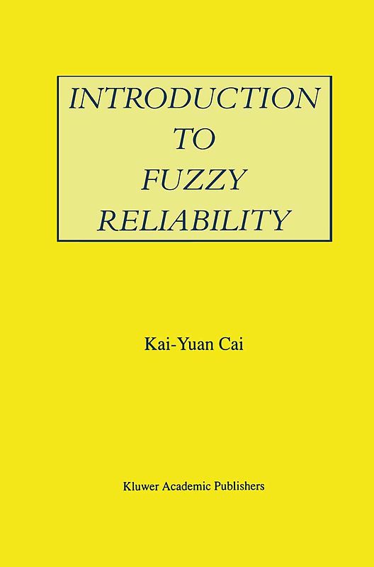 Introduction to Fuzzy Reliability