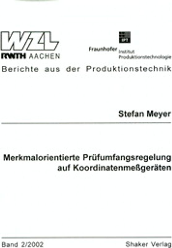 Merkmalorientierte Prüfumfangsregelung auf Koordinatenmessgeräten