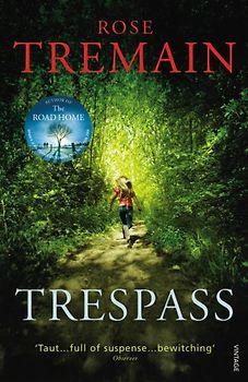 Trespass - Rose Tremain