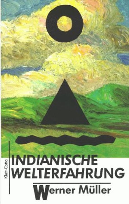 Indianische Welterfahrung