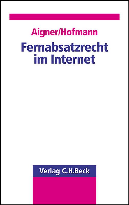 Fernabsatzrecht im Internet
