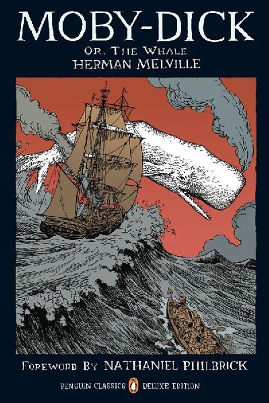 Moby-Dick: or, The Whale (Penguin Classics Deluxe Edition) - Herman Melville