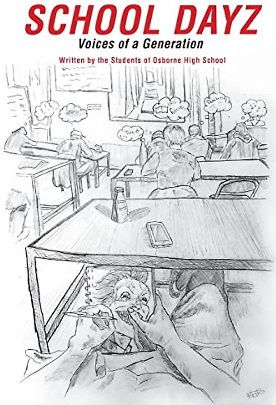 School Dayz: Voices of a Generation