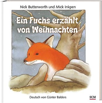 Ein Fuchs erzählt von Weihnachten