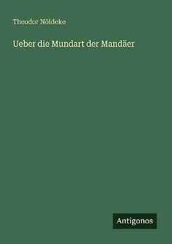 Ueber die Mundart der Mandäer