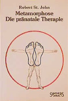 Metamorphose - Die pränatale Therapie