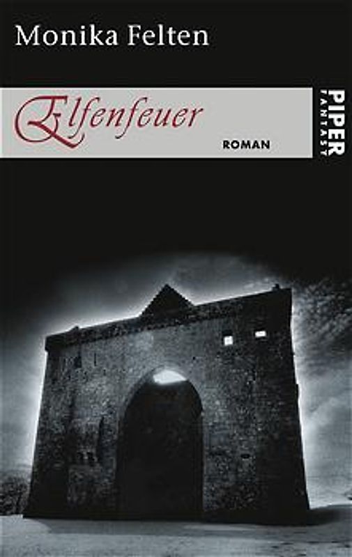 Die Saga von Thale. Roman / Elfenfeuer