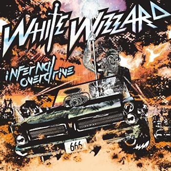 White Wizzard - Infernal Overdrive