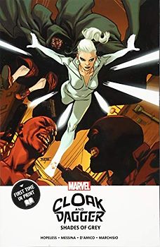 Cloak and Dagger: Shades of Grey