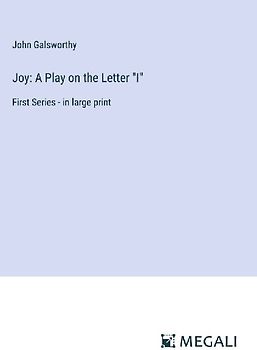 Joy: A Play on the Letter "I"