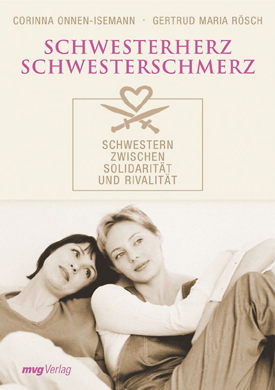 Schwesterherz - Schwesterschmerz