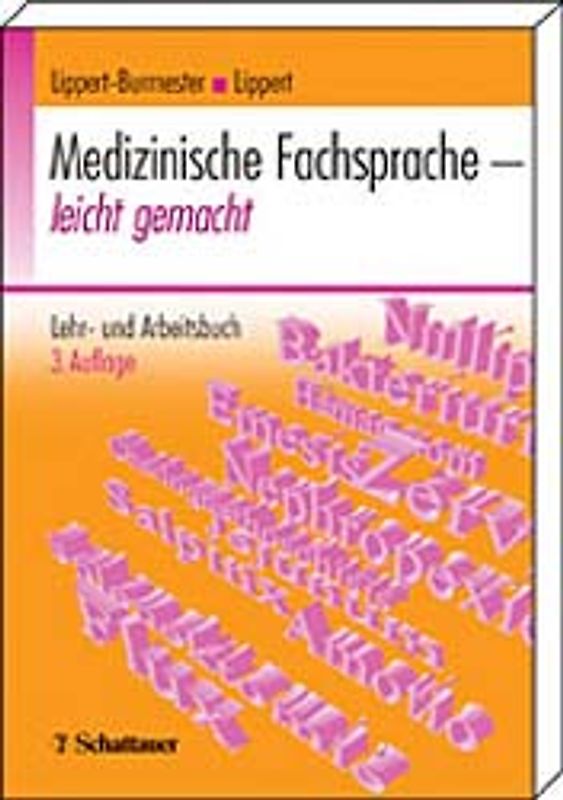 Medizinische Fachsprache - leicht gemacht