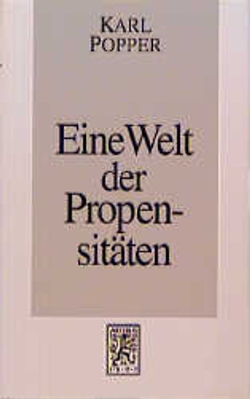 Eine Welt der Propensitäten