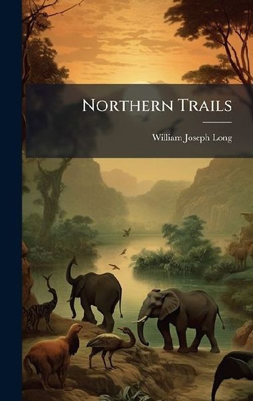 Northern Trails
