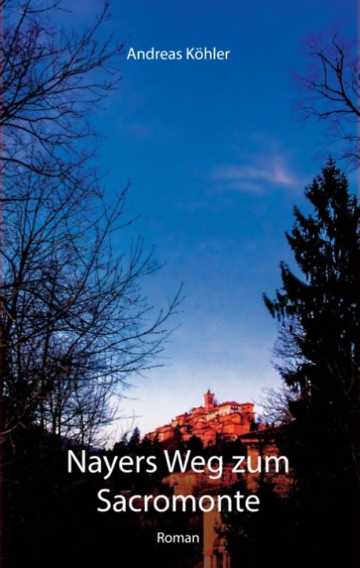 Nayers Weg zum Sacromonte