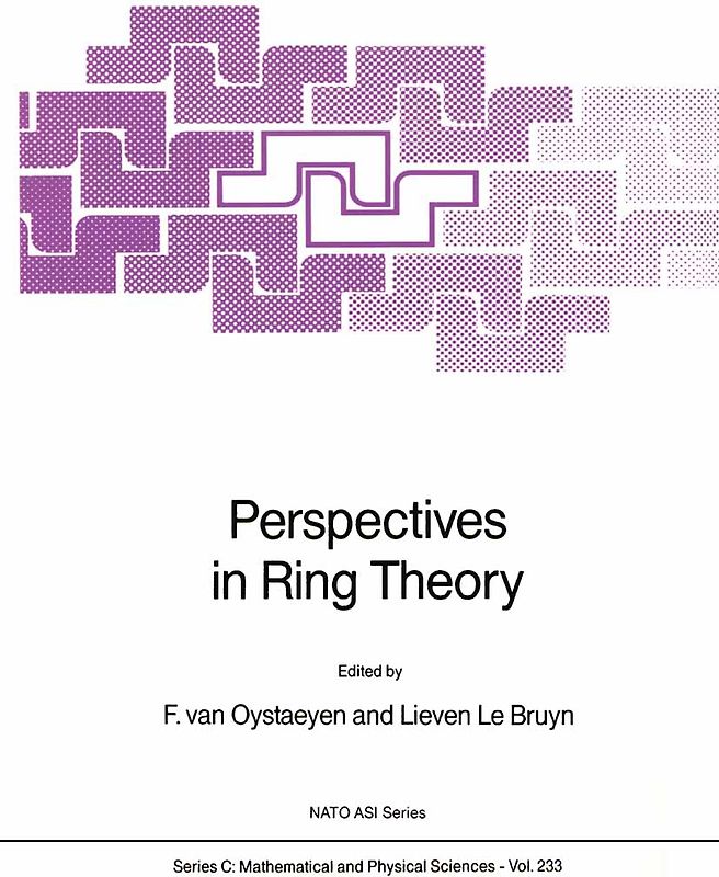 Perspectives in Ring Theory