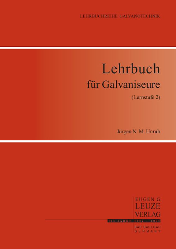 Lehrbuch für Galvaniseure (Lernstufe 2)