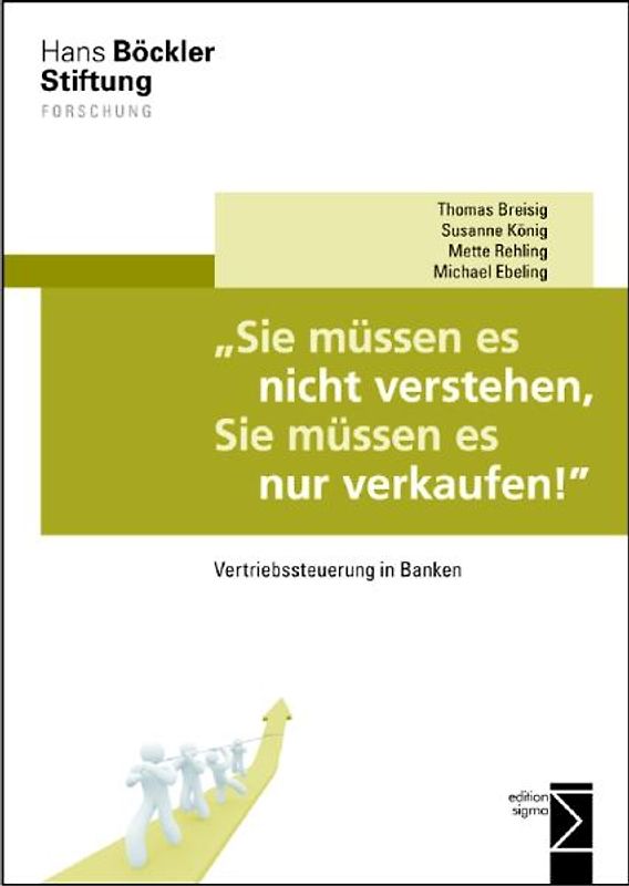 »Sie müssen es nicht verstehen, Sie müssen es nur verkaufen!«