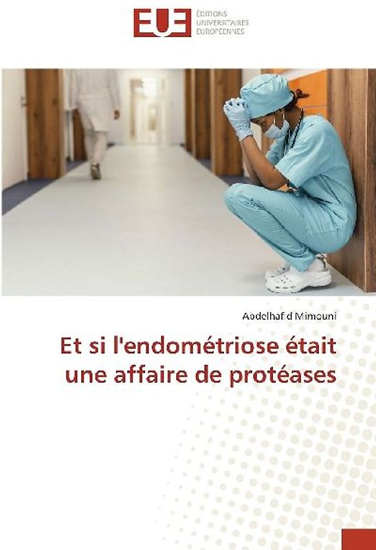 Et si l'endométriose était une affaire de protéases