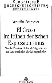 El Greco im frühen deutschen Expressionismus