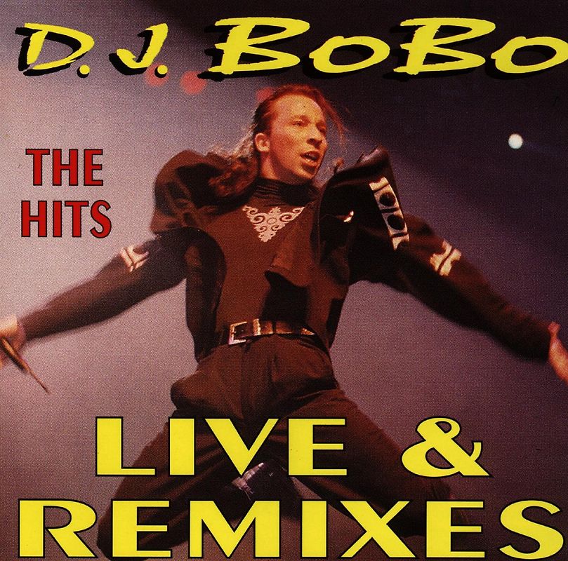 DJ Bobo - The Hits-Live & Remixes