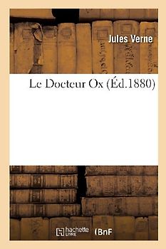 Le Docteur Ox