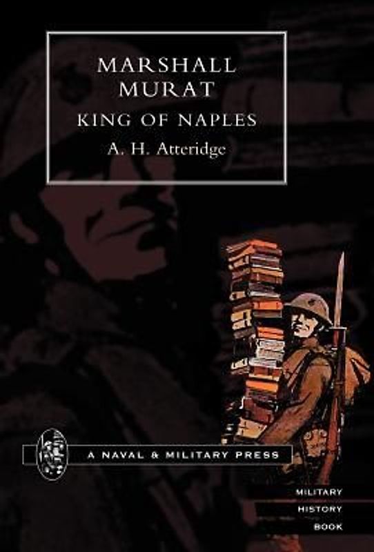 Marshal Murat King of Naples