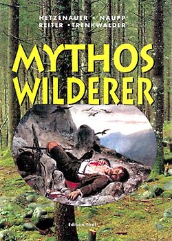 Mythos Wilderer