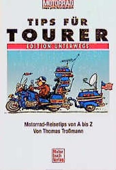 Tips für Tourer
