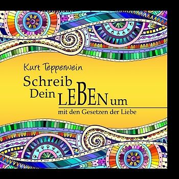 Die heilenden Gesetze des Geistes