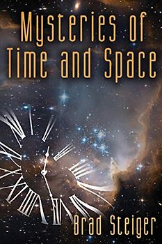 Mysteries of Time and Space