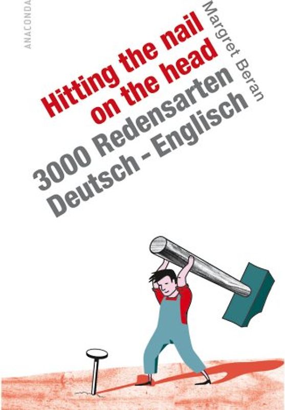 Hitting the Nail on the Head