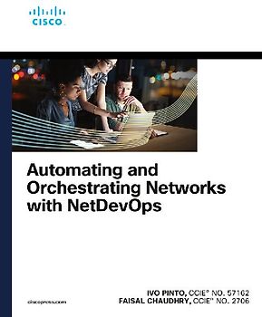 Automating and Orchestrating Networks with NetDevOps