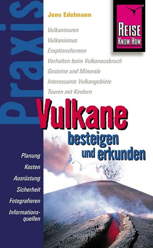 Vulkane besteigen und erkunden