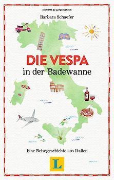 Langenscheidt Die Vespa in der Badewanne
