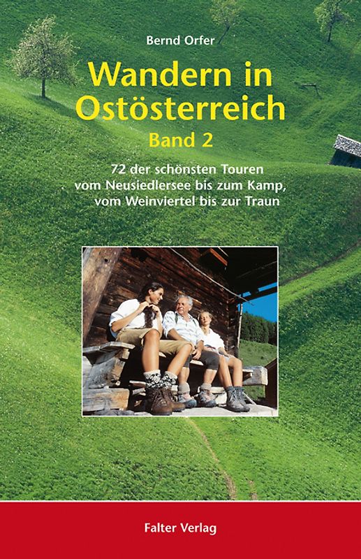 Wandern in Ostösterreich, Band 2