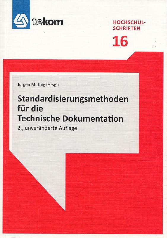 Standardisierungsmethoden für die Technische Dokumentation