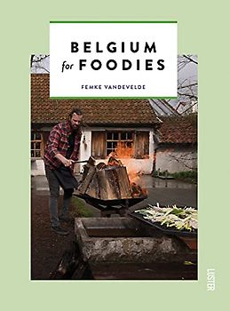 Belgium for Foodies
