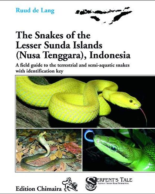 The Snakes of the Lesser Sunda Islands (Nusa Tenggara), Indonesia.