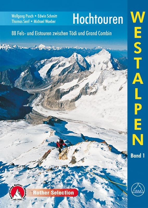 Hochtouren Westalpen Band 1