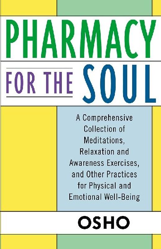 Pharmacy for the Soul