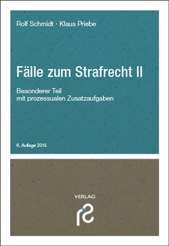 Fälle zum Strafrecht II