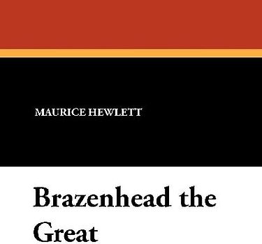 Brazenhead the Great