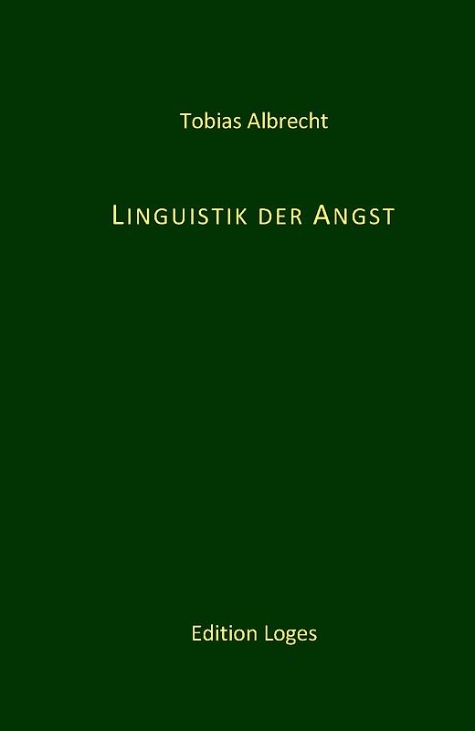 Linguistik der Angst
