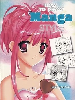 How to Draw Manga Style - Ilya San [Softcover]