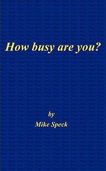 How Busy Are You?