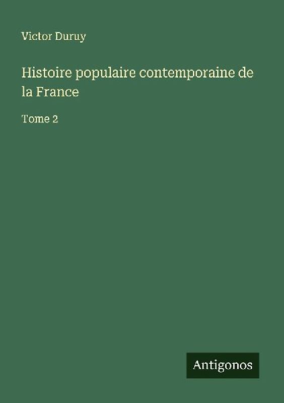 Histoire populaire contemporaine de la France
